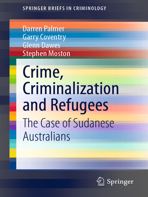 Title details for Crime, Criminalization and Refugees by Darren Palmer - Available